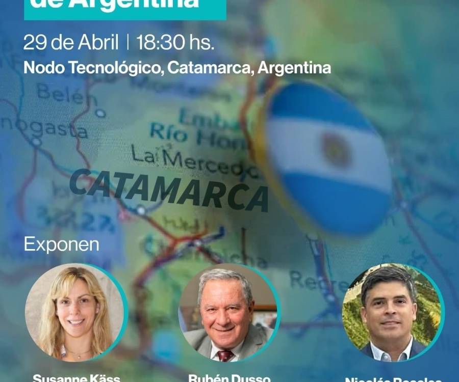 Catamarca se posiciona como eje estratégico del desarrollo nacional con respaldo internacional